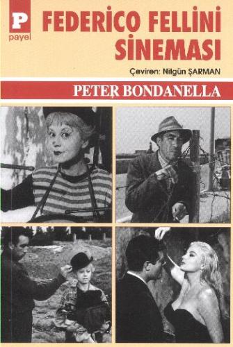 Federico Fellini Sineması Peter Bondanella