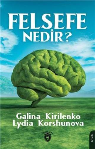 Felsefe Nedir? %25 indirimli Galina Kirilenko