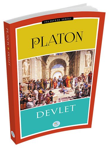 Felsefe Serisi - Devlet Platon (Eflatun)