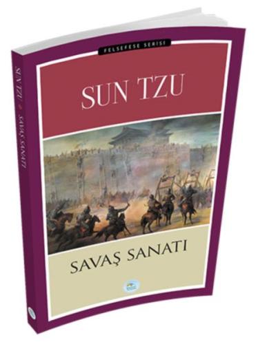 Felsefe Serisi - Savaş Sanatı Sun Tzu