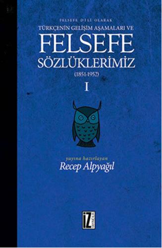 Felsefe Sözlüklerimiz - 1 %15 indirimli Recep Alpyağıl