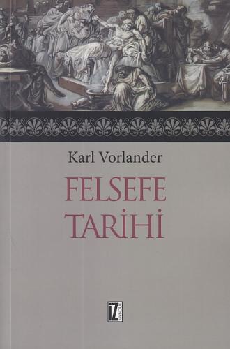 Felsefe Tarihi Cilt 1-2 %15 indirimli Karl Vorländer