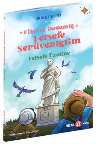 Felsefe Üzerine - Filozof Dedemle Felsefe Serüvenlerim %15 indirimli B