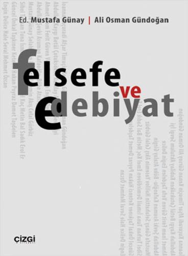 Felsefe ve Edebiyat %23 indirimli Kolektif