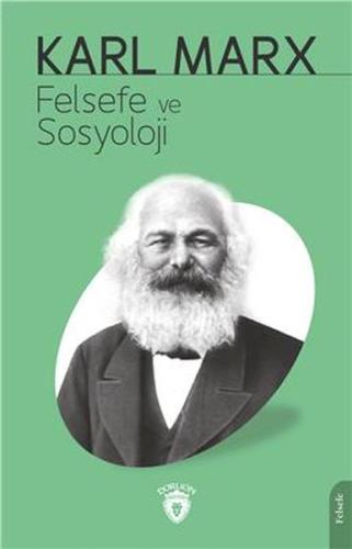 Felsefe ve Sosyoloji %25 indirimli Karl Marx