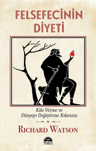 Felsefecinin Diyeti - Kilo Verme ve Dünyayı Değiştirme Kılavuzu %30 in