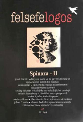 Felsefelogos Sayı 47 - Spinoza 2 %30 indirimli Kolektif