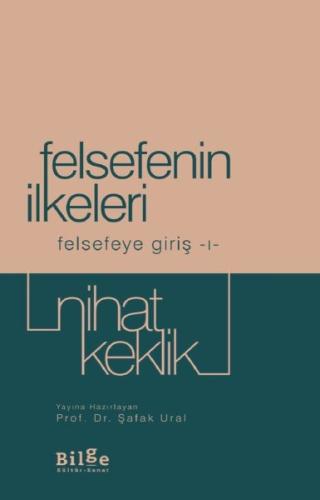 Felsefenin İlkeleri %14 indirimli Prof. Dr. Cemal Kurnaz