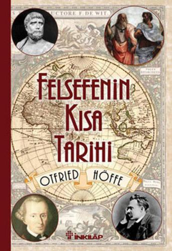 Felsefenin Kısa Tarihi (Otfried Höffe) %15 indirimli Otfried Höffe