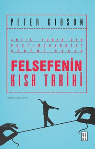 Felsefenin Kısa Tarihi %17 indirimli Peter Gibson