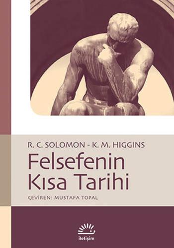 Felsefenin Kısa Tarihi %10 indirimli Robert C. Solomon