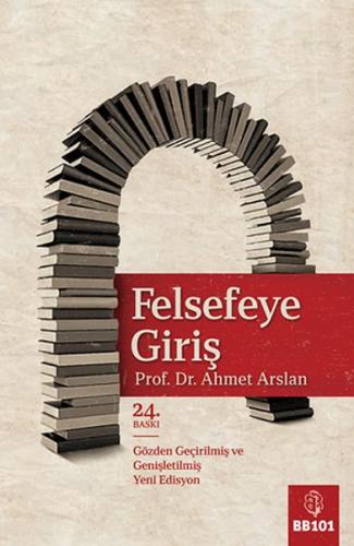 Felsefeye Giriş Ahmet Arslan