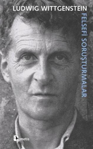 Felsefi Soruşturmalar %10 indirimli Ludwig Wittgenstein