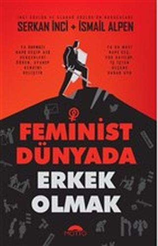 Feminist Dünyada Erkek Olmak %20 indirimli Serkan İnci