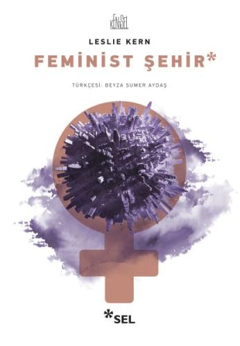 Feminist Şehir %12 indirimli Leslie Kern