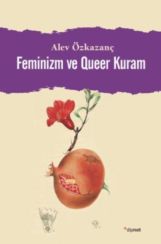 Feminizm ve Queer Kuram %10 indirimli Alev Özkazanç