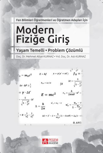 Fen Bilimleri Öğretmenleri ve Öğretmen Adayları İçin Modern Fiziğe Gir