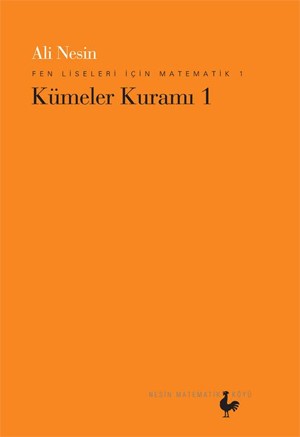 Fen Liseleri için Matematik 1 - Kümeler Kuramı 1 %10 indirimli Ali Nes