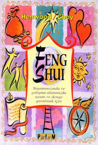 Feng Shui Henwood/Choy