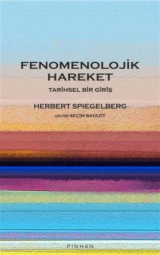 Fenomenolojik Hareket %35 indirimli Herbert Spiegelberg