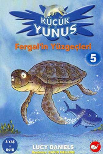 Fergal'in Yüzgeçleri 5 - Küçük Yunus Lucy Daniels