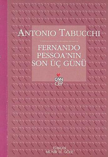 Fernando Pessoa''nın Son Üç Günü Antonio Tabucchi