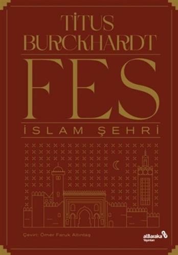 Fes İslam Şehri %17 indirimli Titus Burckhardt