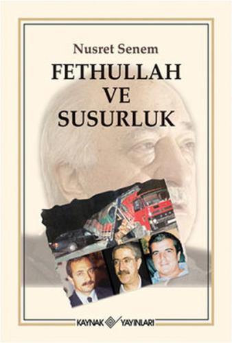 Fethullah ve Susurluk %15 indirimli Nusret Senem