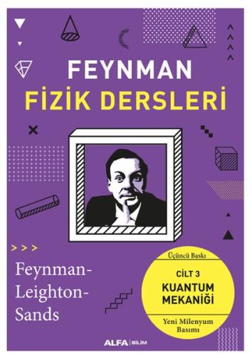 Feynman Fizik Dersleri Cilt 3 Kuantum Mekaniği %10 indirimli Feynman -