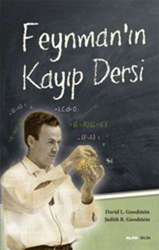 Feynman'ın Kayıp Dersi %10 indirimli Richard P. Feynman