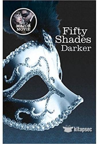 Fifty Shades Darker E L James E. L. James