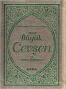 Fihristli Büyük Cevşen ve Türkçe Açıklaması / Hizb-ü Envari'l-Nuriye (