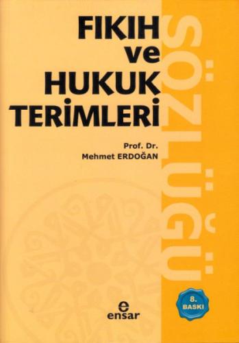 Fıkıh ve Hukuk Terimleri Sözlüğü %18 indirimli Mehmet Erdoğan