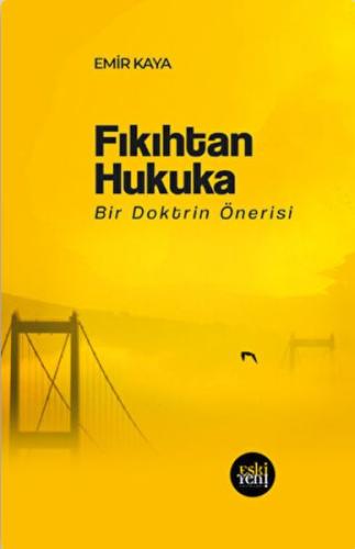 Fıkıhtan Hukuka %15 indirimli Emir Kaya