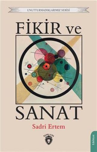 Fikir Ve Sanat Unutturmadıklarımız Serisi %25 indirimli Sadri Ertem