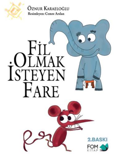 Fil Olmak İsteyen Fare %18 indirimli Öznur Karaeloğlu