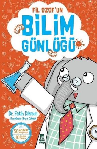 Fil Ozof'un Bilim Günlüğü %17 indirimli Fatih Dikmen