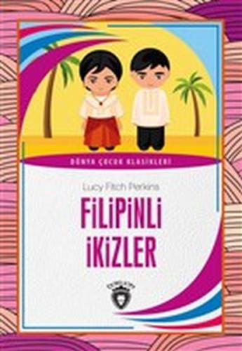 Filipinli İkizler Dünya Çocuk Klasikleri (7-12 Yaş) %25 indirimli Lucy