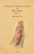 Filistin’e Musevi Göçü ve Siyonizm (1880-1914) %14 indirimli Ömer Tell