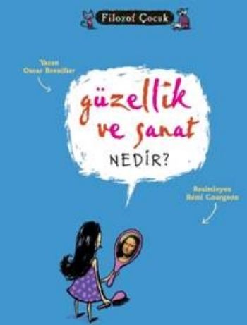 Filozof Çocuk - Güzellik ve Sanat Nedir? Oscar Brenifier