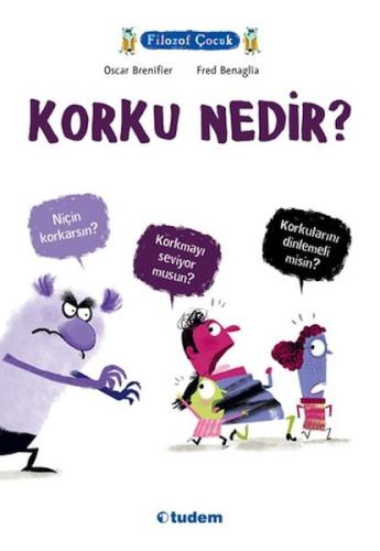 Filozof Çocuk - Korku Nedir? %12 indirimli Oscar Brenifier