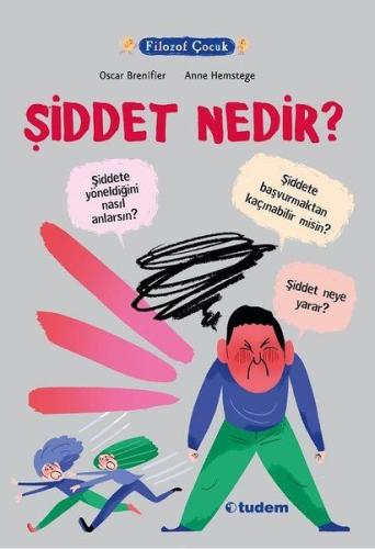 Filozof Çocuk - Şiddet Nedir? %12 indirimli Oscar Brenifier