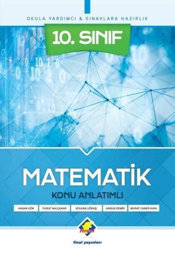 Final 10.Sınıf Matematik Konu Anlatımlı (Yeni) Hasan Gök