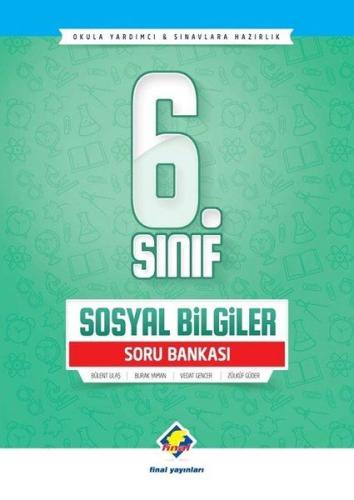 Final 6.Sınıf Sosyal Bilgiler Soru Bankası (Yeni) Burak Yaman