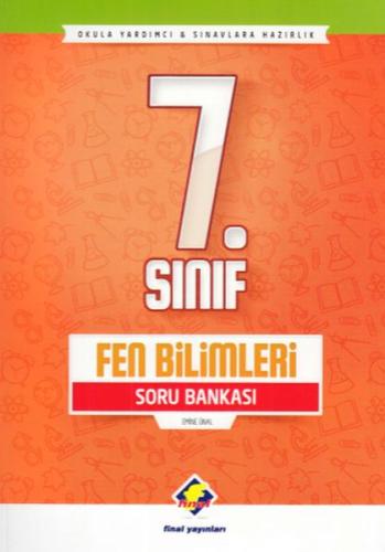 Final 7. Sınıf Fen Bilimleri Soru Bankası (Yeni) Emine Ünalan