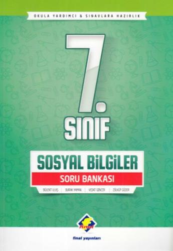 Final 7. Sınıf Sosyal Bilgiler Soru Bankası (Yeni) Bülent Ulaş