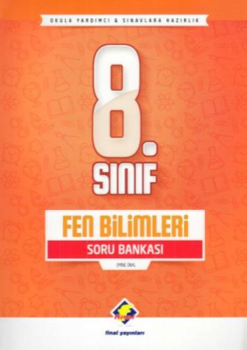 Final 8. Sınıf Fen Bilimleri Soru Bankası (Yeni) Emine Ünal