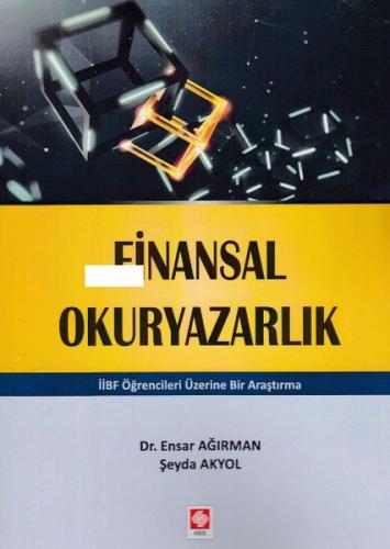 Finansal Okuryazarlık Ensar Ağırman Şeyda Akyol