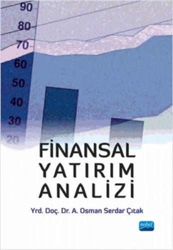 Finansal Yatırım Analizi A. Osman Serdar Çıtak