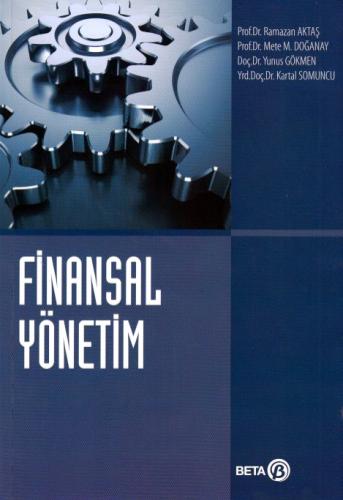 Finansal Yönetim (1. Baskı) %3 indirimli Mete M. Doğanay